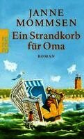 Janne Mommsen - Ein Strandkorb für Oma, Häftad. Tillgänglighet: Lägg i varukorg