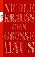 Nicole Krauss - Das große Haus, Häftad