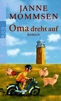 Janne Mommsen - Oma dreht auf, Häftad. Tillgänglighet: Lägg i varukorg