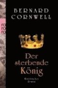 Der sterbende Knig. Uhtred 06