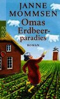 Janne Mommsen - Omas Erdbeerparadies, Häftad. Tillgänglighet: Lägg i varukorg