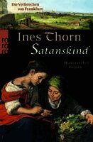Ines Thorn - Satanskind, Häftad