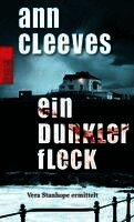Ann Cleeves - Ein dunkler Fleck, Häftad