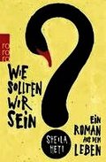 Wie sollten wir sein?