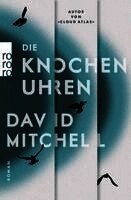David Mitchell - Die Knochenuhren, Häftad