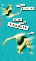 André Kubiczek - Skizze eines Sommers, Häftad. Tillgänglighet: Lägg i varukorg