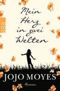 Mein Herz in zwei Welten