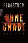 Ohne Gnade