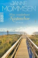 Janne Mommsen - Mein wunderbarer Küstenchor, Häftad. Tillgänglighet: Lägg i varukorg