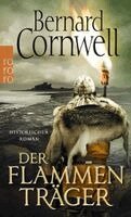 Bernard Cornwell - Der Flammenträger. Uhtred 10, Häftad