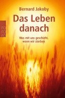 Bernard Jakoby - Das Leben danach, Häftad