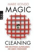 Magic Cleaning 1: Wie richtiges Aufr�umen Ihr Leben ver�ndert