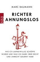 Marc Baumann - Richter Ahnungslos, Häftad