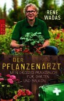René Wadas - Der Pflanzenarzt, Häftad