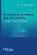 Unternehmensbewertung und Due Diligence