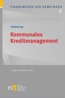 Gunnar Schwarting - Kommunales Kreditmanagement, Inbunden