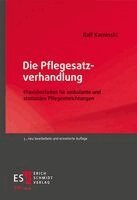 Ralf Kaminski - Die Pflegesatzverhandlung, Häftad