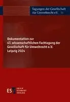 Gesellschaft für Umweltrecht e. V. - Dokumentation zur 47. wissenschaftlichen Fachtagung der Gesellschaft für Umweltrecht e.V. Leipzig 2024, Inbunden. Tillgänglighet: Lägg i varukorg