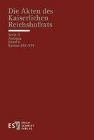 Wolfgang Sellert - Die Akten des Kaiserlichen Reichshofrats (RHR), Häftad