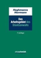 Das Arbeitsgebiet des Staatsanwalts