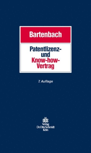 Kurt Bartenbach - Patentlizenz- und Know-how-Vertrag, E-bok