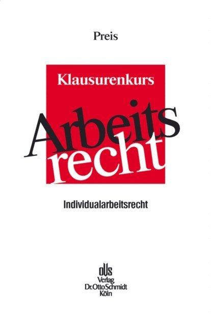 Ulrich Preis - Klausurenkurs Arbeitsrecht, E-bok