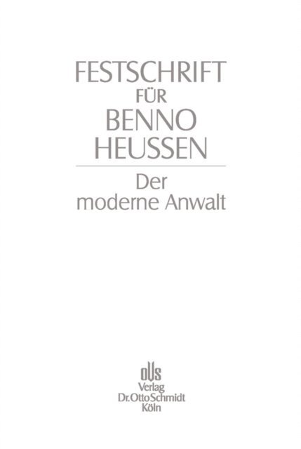 Jochen Schneider - Festschrift für Benno Heussen, E-bok