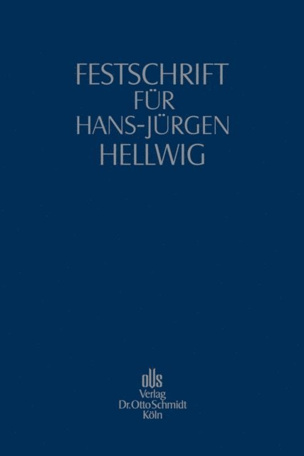 Friedrich Westphalen, Peter Hommelhoff, Michael Hoffmann-Becking - Festschrift für Hans-Jürgen Hellwig, E-bok