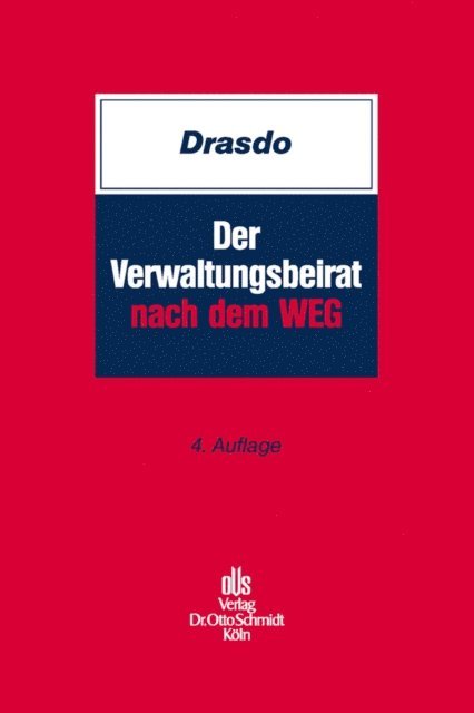 Michael Drasdo - Der Verwaltungsbeirat nach dem WEG, E-bok