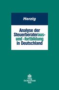 Analyse der Steuerberateraus- und -fortbildung in Deutschland