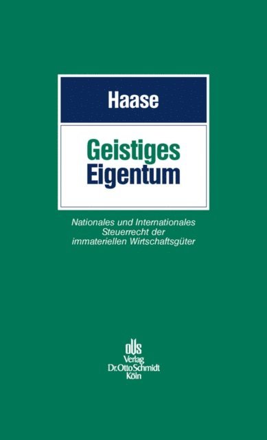 Katja Weigert, Daniela Steierberg, Bastian Ruge, Birgit Jurgensmann, Matthias Hofacker, Christian Heinze, Ronald Hager, Markus Greinert, Julia Gehri, Katrin Dorn, Florian Haase - Geistiges Eigentum, E-bok