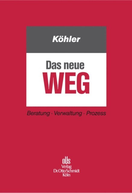 Wilfried J. Kohler - Das neue WEG, E-bok. Tillgänglighet: Lägg i varukorg