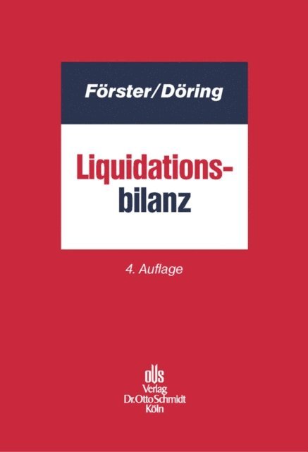 Vera Doring, Wolfgang Forster - Die Liquidationsbilanz, E-bok