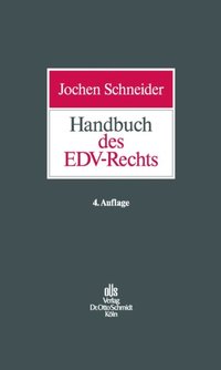 Handbuch des EDV-Rechts