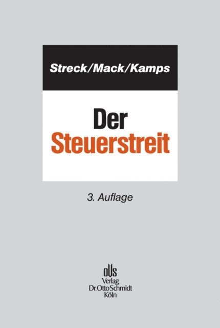 Alexandra Mack, Heinz-Willi Kamps, Michael Streck - Der Steuerstreit, E-bok