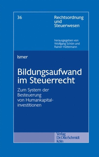Roland Ismer - Bildungsaufwand im Steuerrecht, E-bok