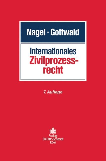 Peter Gottwald - Internationales Zivilprozessrecht, E-bok