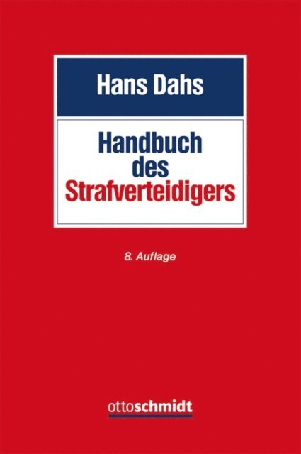 Hans Dahs - Handbuch des Strafverteidigers, E-bok