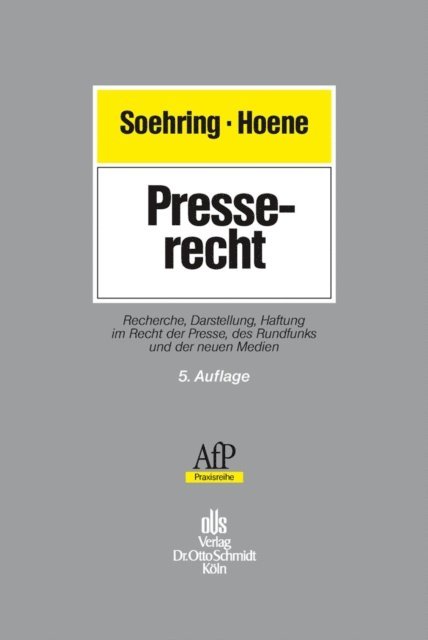 Verena Hoene, Jorg Soehring, Georg Wallraf - Presserecht, E-bok