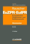Europaisches Zivilprozess- und Kollisionsrecht EuZPR/EuIPR, Band III
