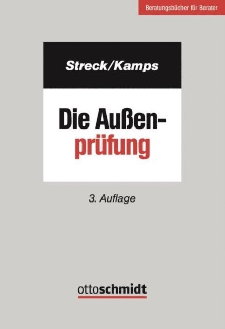 Heinz-Willi Kamps, Michael Streck - Die Außenprüfung, E-bok