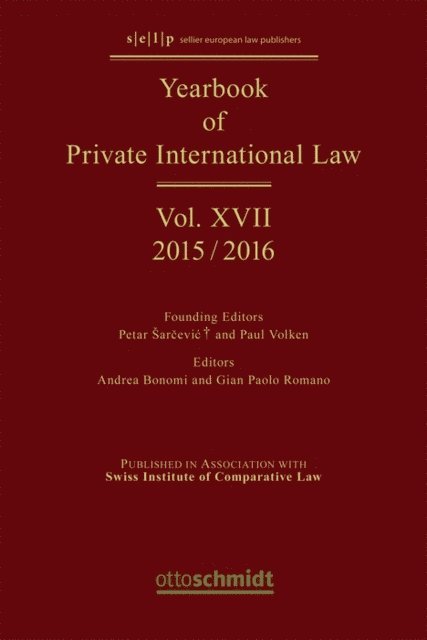 Gian Paolo Romano, Andrea Bonomi - Yearbook of Private International Law Vol. XVII - 2015/2016, E-bok