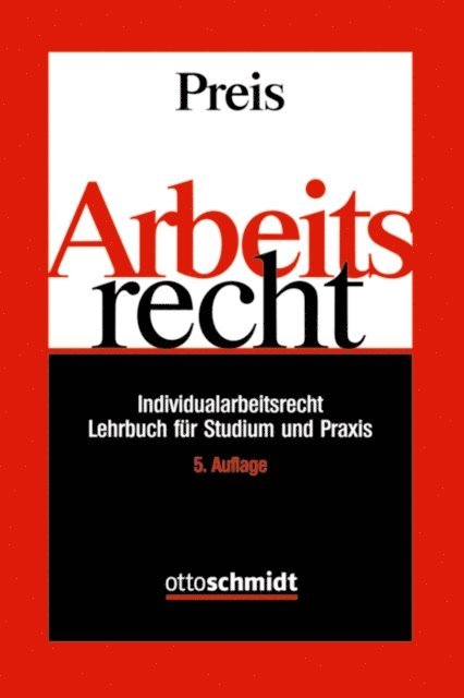 Ulrich Preis - Arbeitsrecht, E-bok