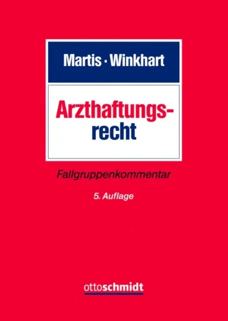 Martina Winkhart-Martis, Rudiger Martis - Arzthaftungsrecht, E-bok. Tillgänglighet: Lägg i varukorg