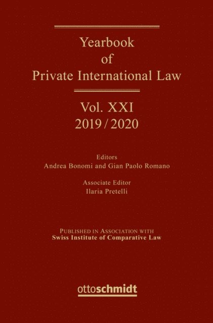 Gian Paolo Romano, Andrea Bonomi - Yearbook of Private International Law Vol. XXI - 2019/2020, E-bok