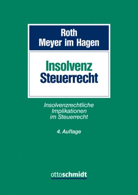 Christina Meyer im Hagen, Jan Roth - Insolvenzsteuerrecht, E-bok