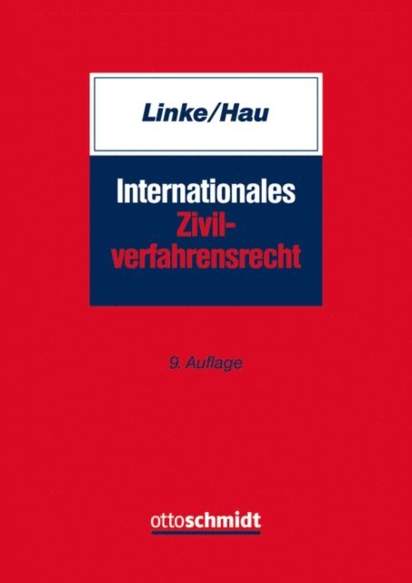 Wolfgang Hau, Hartmut Linke - Internationales Zivilverfahrensrecht, E-bok