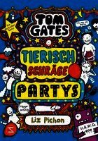 Liz Pichon - Tom Gates, Band 24: Tierisch schräge Partys, Inbunden. Tillgänglighet: Lägg i varukorg