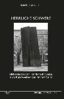 Kristin Riepenhoff - Herrliche Schwere: Bildkonzepte Der Herrlichkeit Gottes Nach Kunstwerken Von Richard Serra, Häftad. Tillgänglighet: Lägg i varukorg