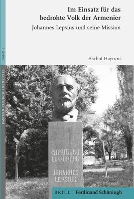 Aschot Hayruni - Im Einsatz Für Das Bedrohte Volk Der Armenier: Johannes Lepsius Und Seine Mission, Inbunden. Tillgänglighet: Lägg i varukorg